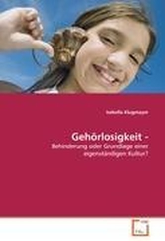 Gehörlosigkeit -