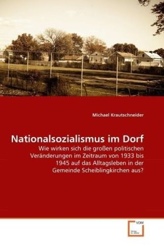 Nationalsozialismus im Dorf