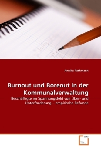 Burnout und Boreout in der Kommunalverwaltung