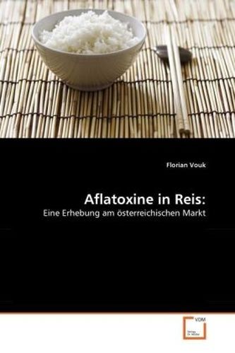 Aflatoxine in Reis: