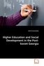 Higher Education and Social Development in the Post-Soviet Georgia