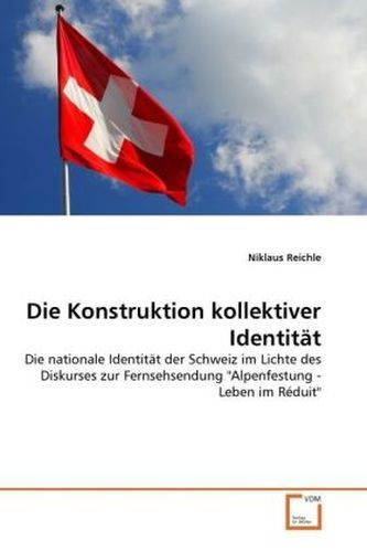 Die Konstruktion kollektiver Identität