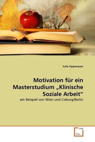 Motivation für ein Masterstudium  Klinische Soziale Arbeit
