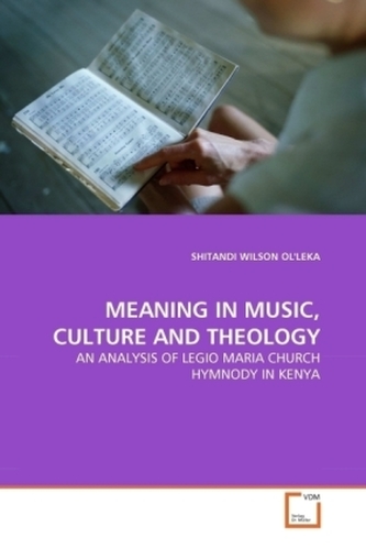 MEANING IN MUSIC, CULTURE AND THEOLOGY