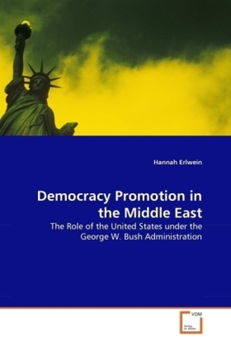 Democracy Promotion in the Middle East