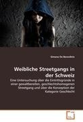 Weibliche Streetgangs in der Schweiz