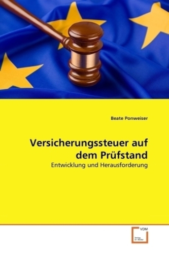 Versicherungssteuer auf dem Prüfstand