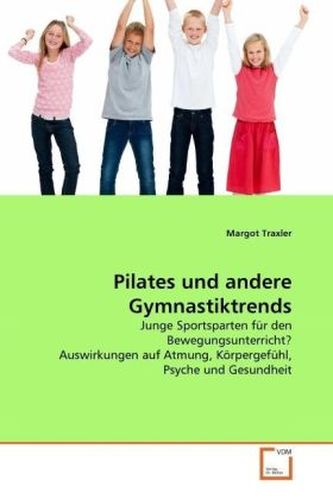 Pilates und andere Gymnastiktrends