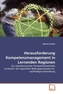 Herausforderung Kompetenzmanagement in Lernenden Regionen