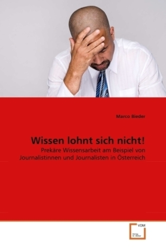 Wissen lohnt sich nicht!