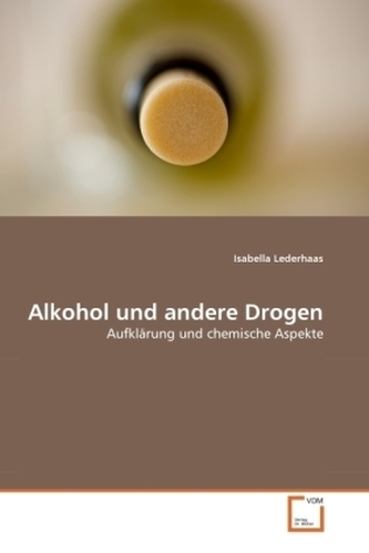 Alkohol und andere Drogen