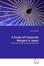 A Study of Corporate Mergers in Japan