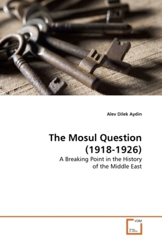 The Mosul Question (1918-1926)