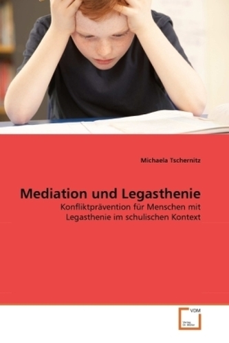 Mediation und Legasthenie