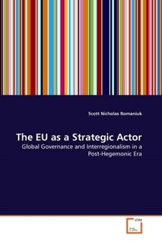 The EU as a Strategic Actor