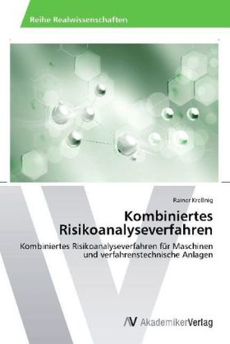 Kombiniertes Risikoanalyseverfahren