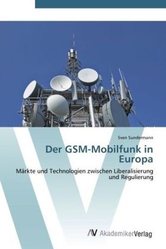 Der GSM-Mobilfunk in Europa