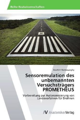 Sensoremulation des unbemannten Versuchsträgers PROMETHEUS