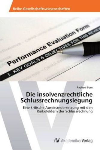 Die insolvenzrechtliche Schlussrechnungslegung