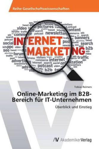Online-Marketing im B2B-Bereich für IT-Unternehmen