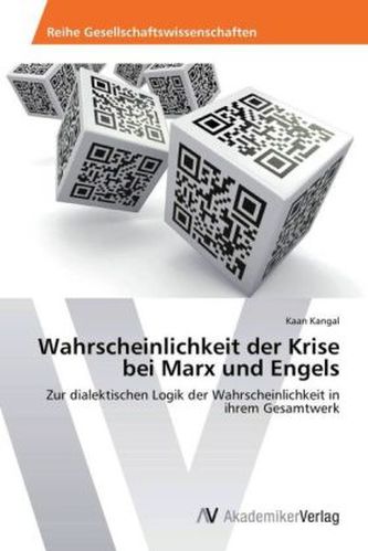Wahrscheinlichkeit der Krise bei Marx und Engels