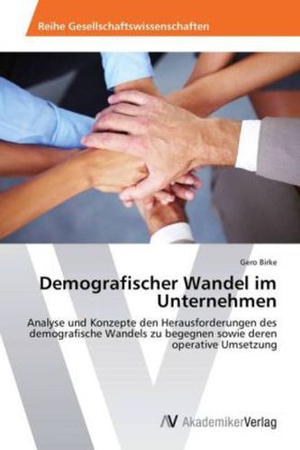 Demografischer Wandel im Unternehmen