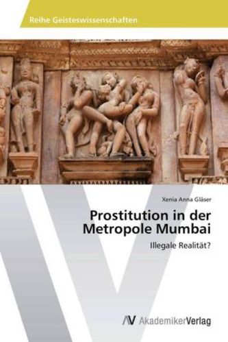 Prostitution in der Metropole Mumbai