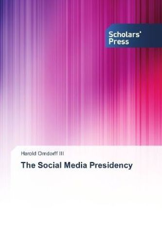 The Social Media Presidency