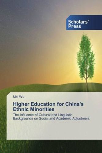Higher Education for China's Ethnic Minorities