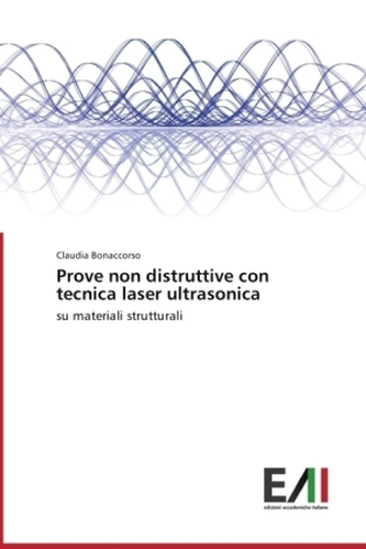 Prove non distruttive con tecnica laser ultrasonica