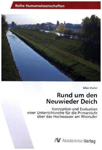 Rund um den Neuwieder Deich