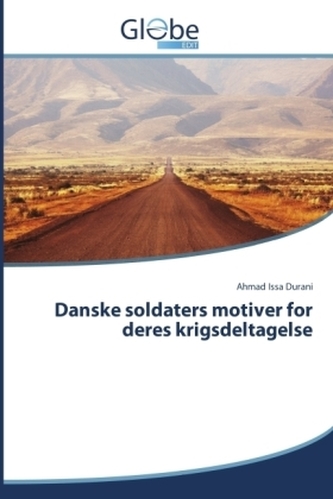 Danske soldaters motiver for deres krigsdeltagelse