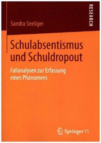 Schulabsentismus und Schuldropout