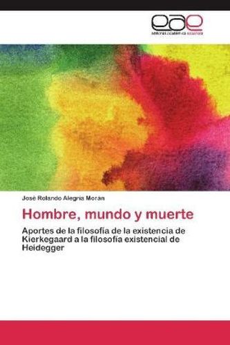 Hombre, mundo y muerte