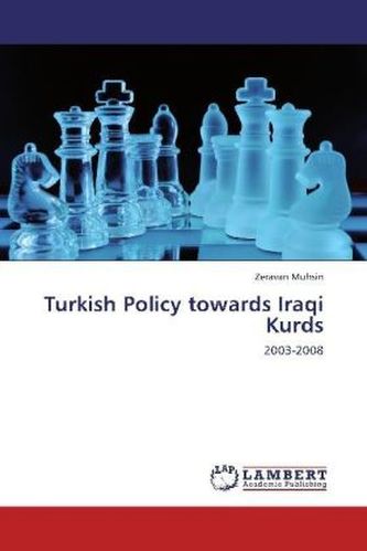 Turkish Policy towards Iraqi Kurds