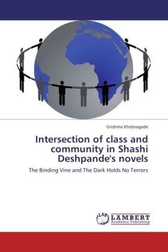Intersection of class and community in Shashi Deshpande's novels