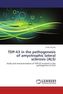 TDP-43 in the pathogenesis of amyotrophic lateral sclerosis (ALS)