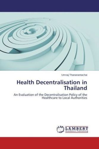 Health Decentralisation in Thailand