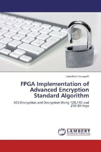 FPGA Implementation of Advanced Encryption Standard Algorithm