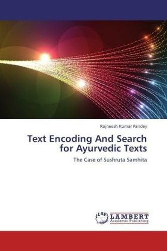 Text Encoding And Search for Ayurvedic Texts