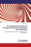 A Comparative Study of Intrapreneurship Prequisites and Outcome
