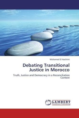 Debating Transitional Justice in Morocco