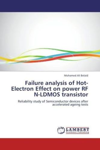 Failure analysis of Hot-Electron Effect on power RF N-LDMOS transistor