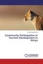Community Participation In Tourism Development In Kenya