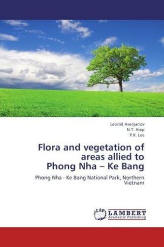 Flora and vegetation of areas allied to Phong Nha   Ke Bang
