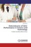 Determinants of Girls' Performance in Science and Technology