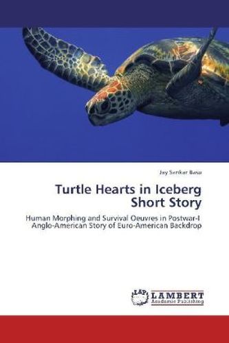 Turtle Hearts in Iceberg Short Story