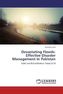 Devastating Floods: Effective Disaster Management in Pakistan