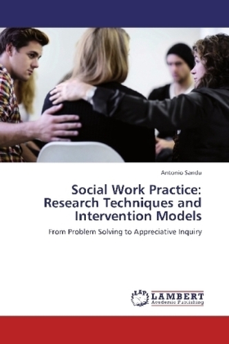 Social Work Practice: Research Techniques and Intervention Models