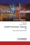 Health Promotion. Volume II